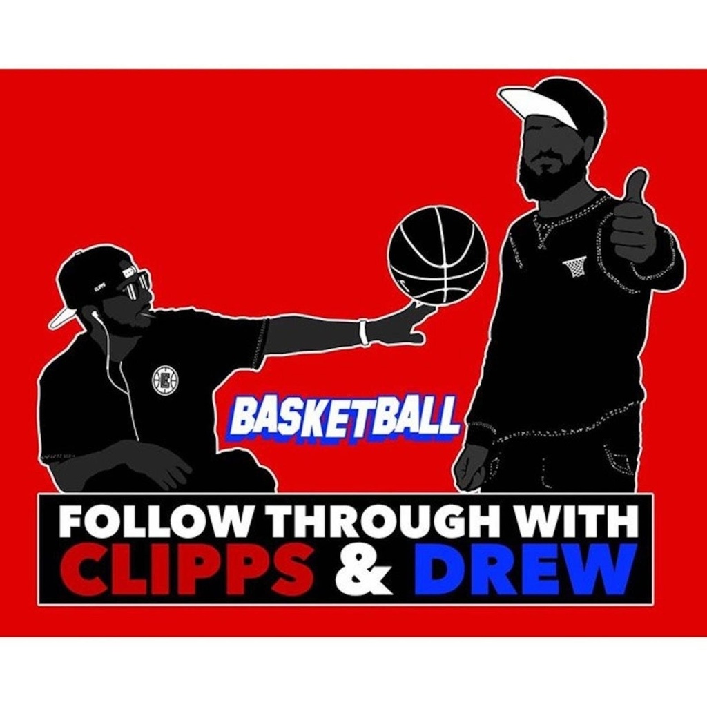 The Follow Through with Clipps & Drew: Episode 42