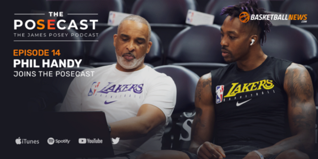 The Posecast: Phil Handy on his basketball journey, comparing Kobe, LeBron and Kawhi