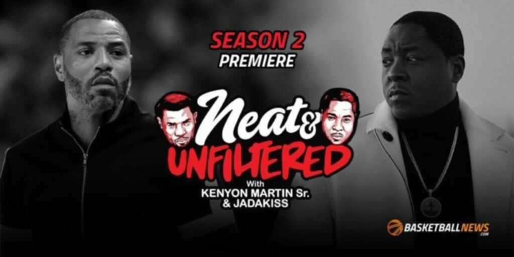 Neat & Unfiltered Season 2: Kenyon, Jadakiss talk Super Bowl, Nets, more