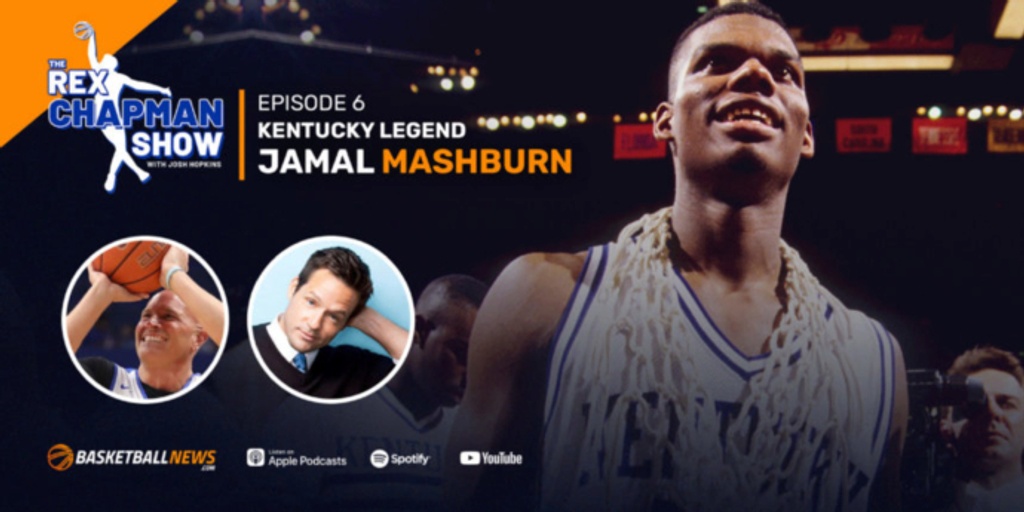 The Rex Chapman Show: Jamal Mashburn shares stories from Kentucky, NBA career