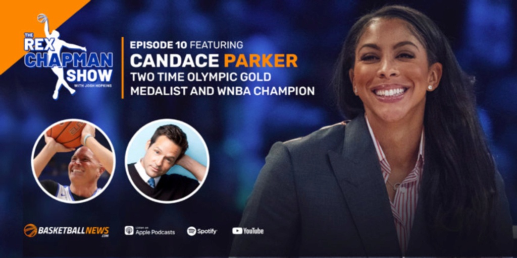 The Rex Chapman Show: Candace Parker on WNBA journey, TV gig, motherhood