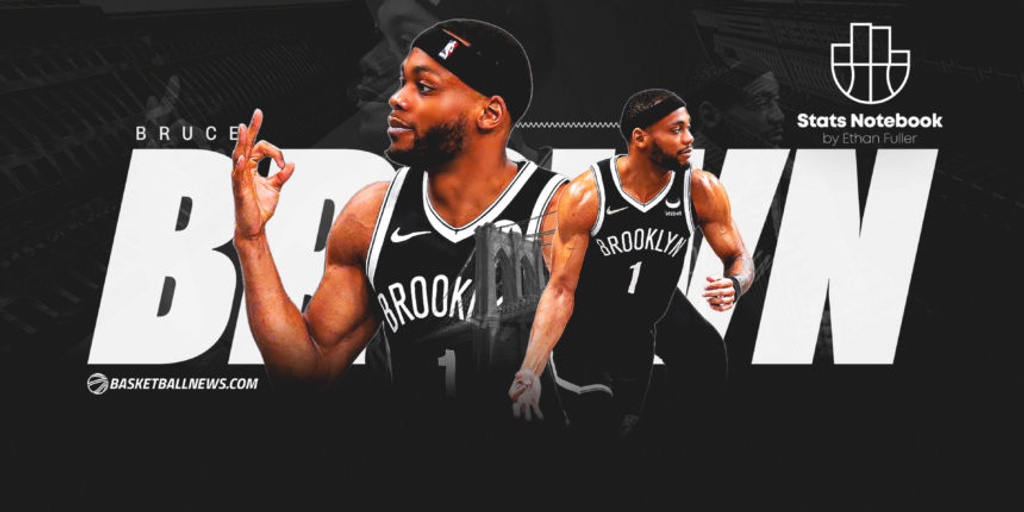 NBA Stats Notebook: Bruce Brown is Brooklyn's game-changing enigma