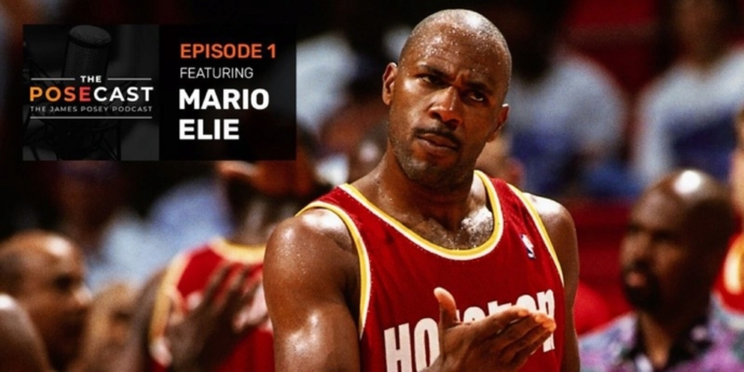 The Posecast: Mario Elie on NBA career, Olajuwon vs. Duncan