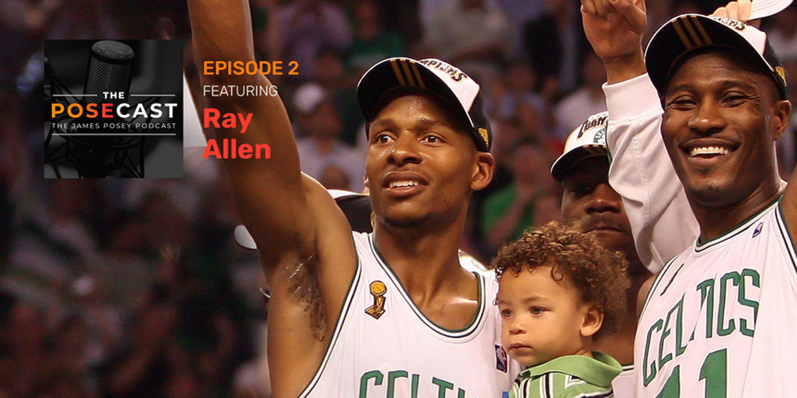 The Posecast: Ray Allen on battling Kobe, today's top shooters and more