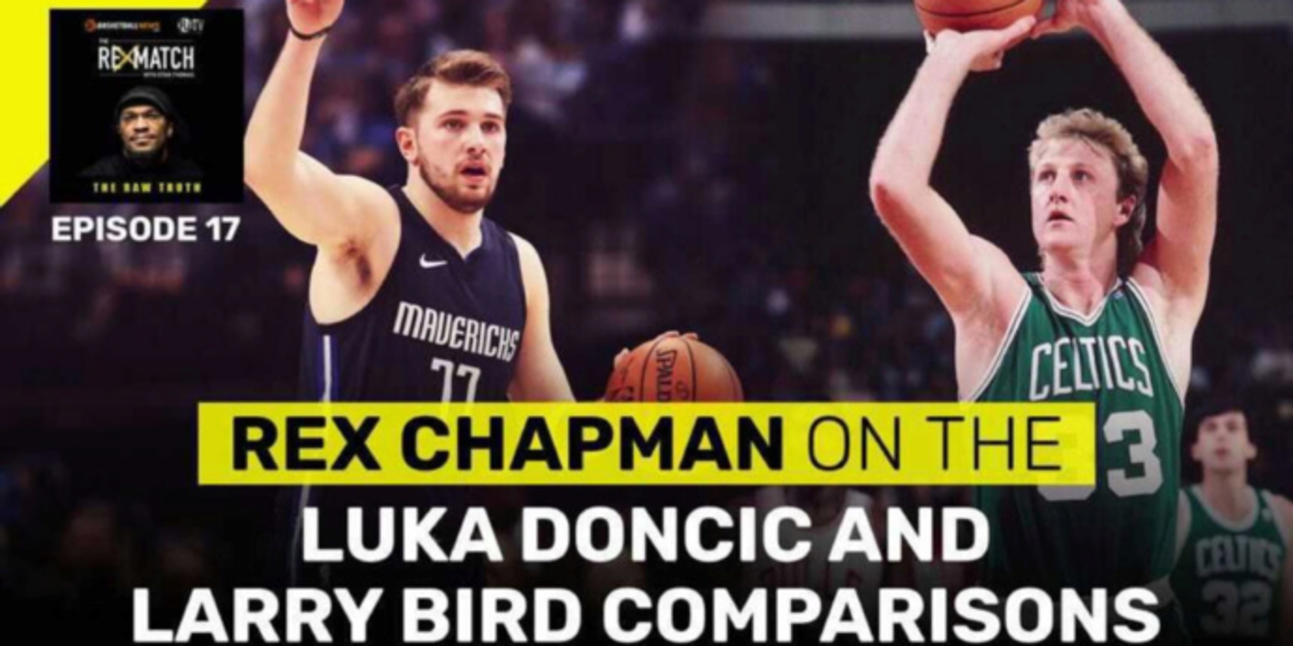Rex Chapman talks Luka Doncic/Larry Bird comparisons and his first matchup with Bird
