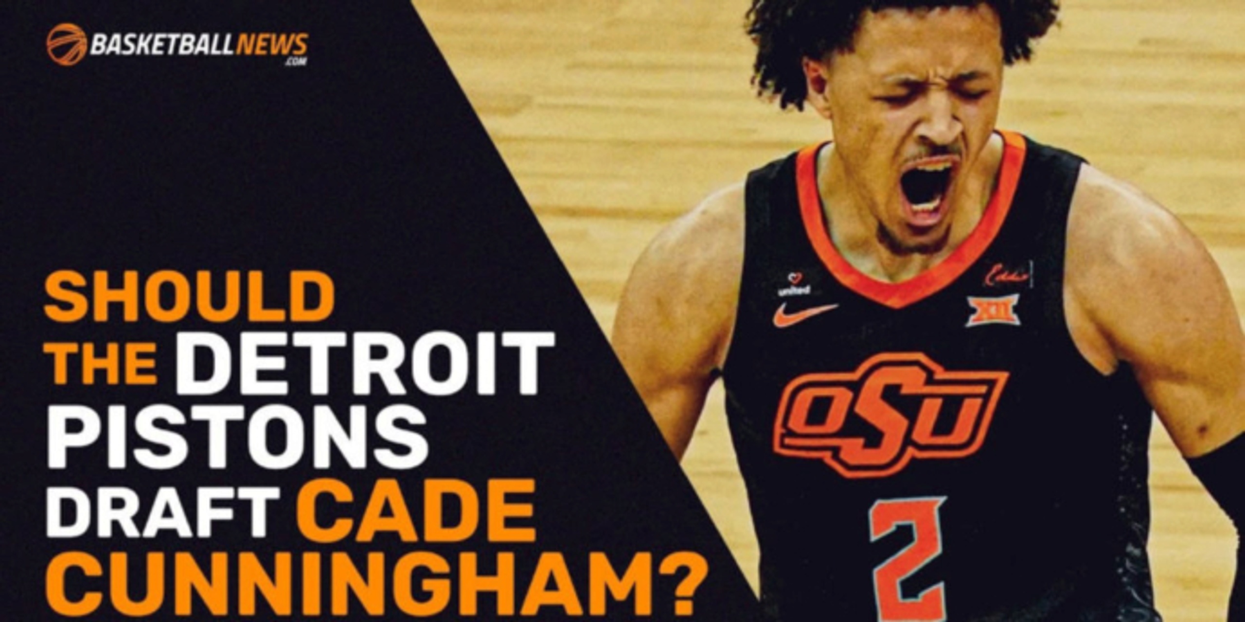 Should the Pistons draft Cade Cunningham with the No. 1 pick?