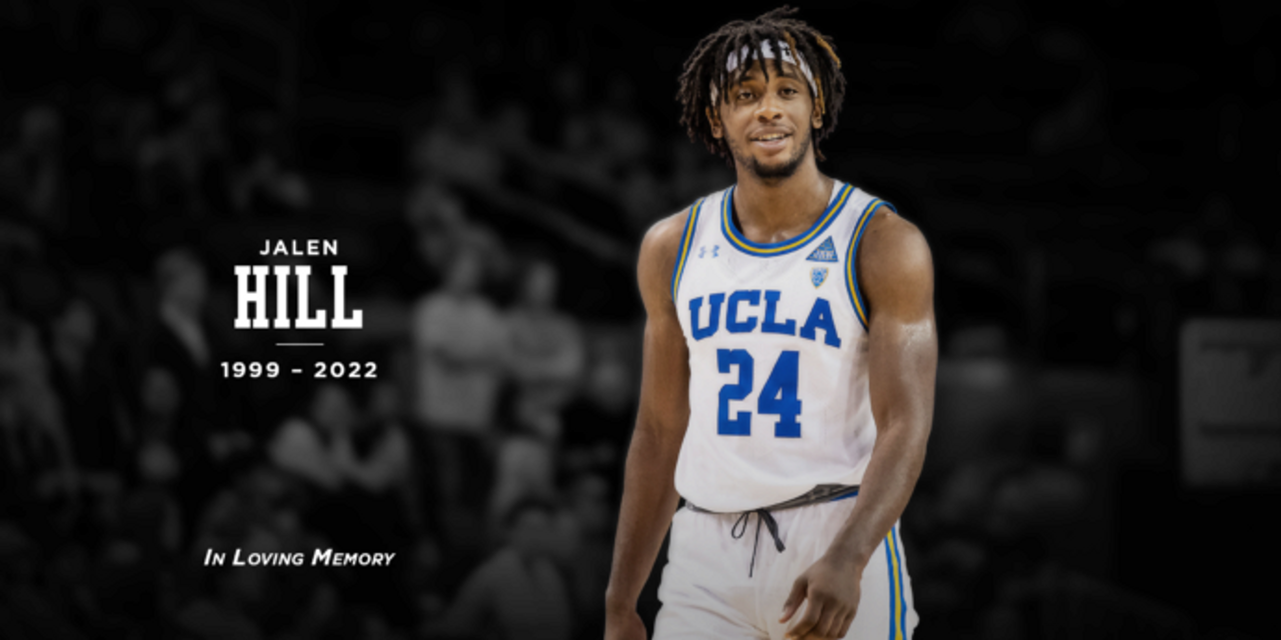 Former UCLA basketball player Jalen Hill passes away at 22