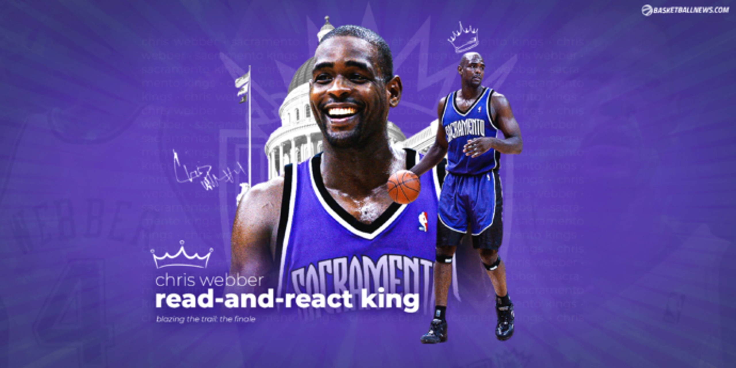 Blazing the Trail: Chris Webber, the read-and-react king