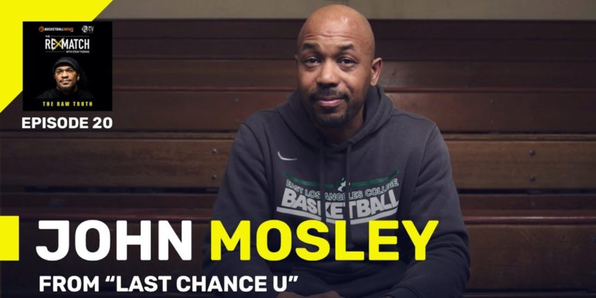 The Rematch: Coach John Mosley discusses 'Last Chance U'